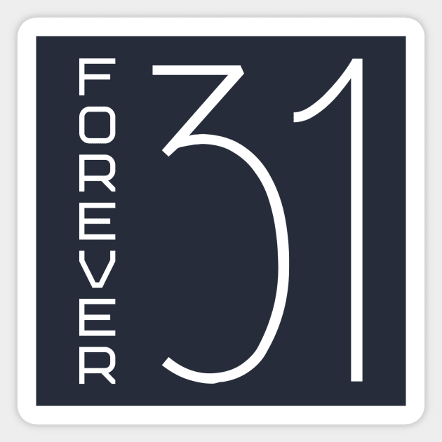 Forever 31 Sticker by colorsplash